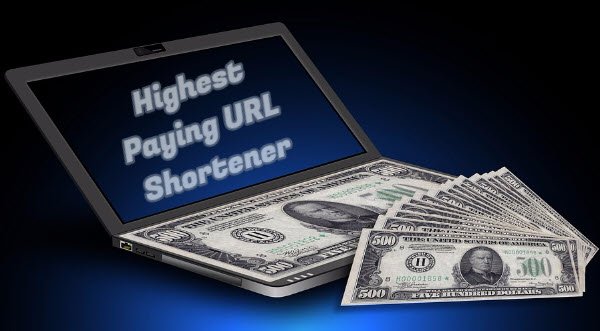 Highest Paying URL Shortener